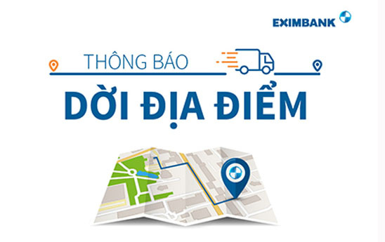 Eximbank thông báo thay đổi địa điểm giao dịch Cái Răng