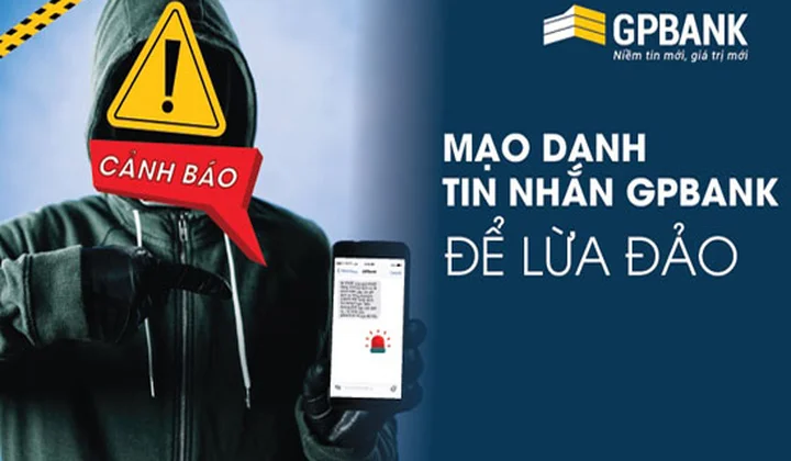 GPBank cảnh báo lừa đảo qua tin nhắn giả mạo ngân hàng