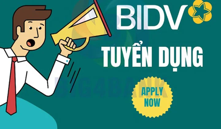 BIDV tuyển 352 chỉ tiêu tập trung đợt 1 năm 2023