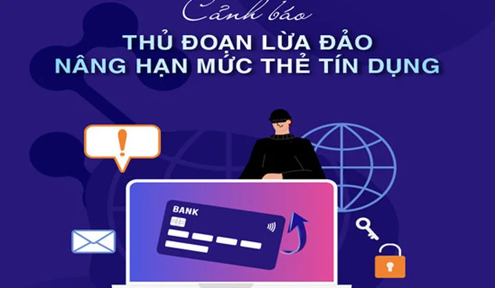 KienlongBank cảnh báo thủ đoạn lừa đảo chiếm đoạt tài sản bằng chiêu thức “giúp nâng hạn mức tín dụng”