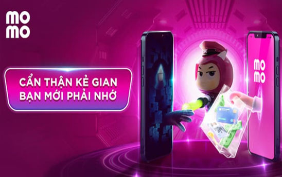 MoMo cập nhật kiến thức cảnh báo người dùng để phòng tránh bị kẻ gian lợi dụng, lừa đảo