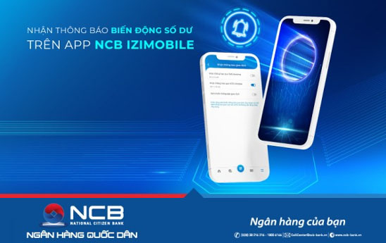 NCB thêm tính năng nhận thông báo biến động số dư trên NCB iziMobile