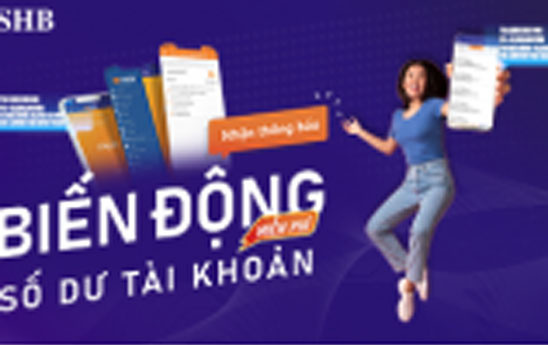 Nhận thông báo số dư qua SHB Mobile thay thế cho tin nhắn SMS