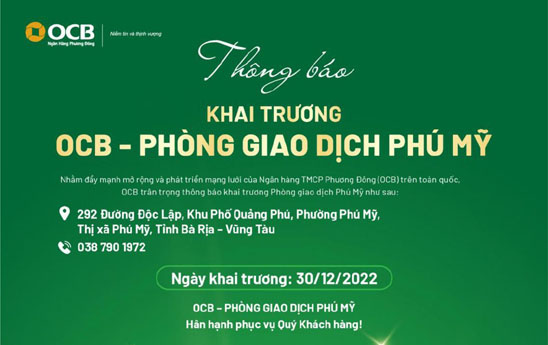 OCB Phú Mỹ dự kiến khai trương ngày 30/12/2022