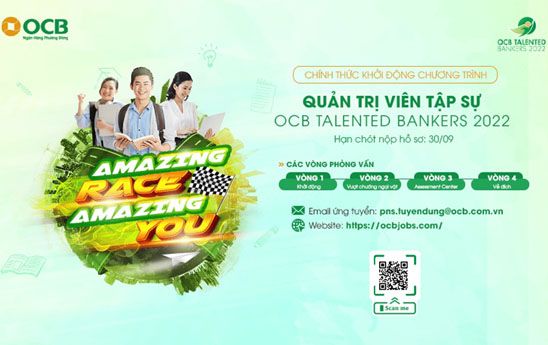 OCB khởi động chương trình tuyển dụng “Amazing Race - Amazing You”