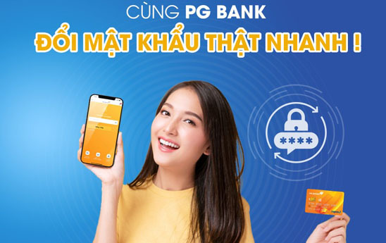 PGBank quy định về mật khẩu truy cập dịch vụ Ngân hàng điện tử
