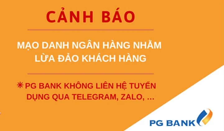PG Bank khuyến cáo khách hàng cảnh giác với chiêu thức lừa đảo trên Telegram