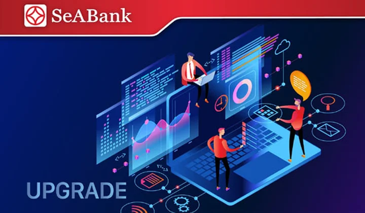 SeABank thông báo thời gian dịch vụ bị gián đoạn do nâng cấp và bảo trì hệ thống