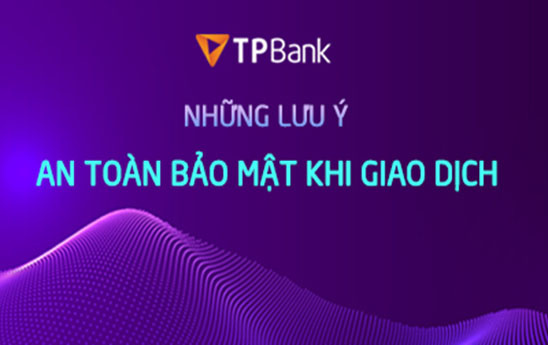 TPBank cảnh báo hành vi lừa đảo chiếm đoạt thông tin của khách hàng