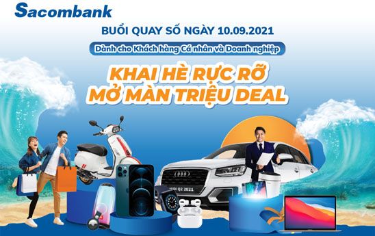 Tất cả các giải thưởng còn lại trong 2 chương trình ưu đãi của Sacombank đã tìm được chủ nhân