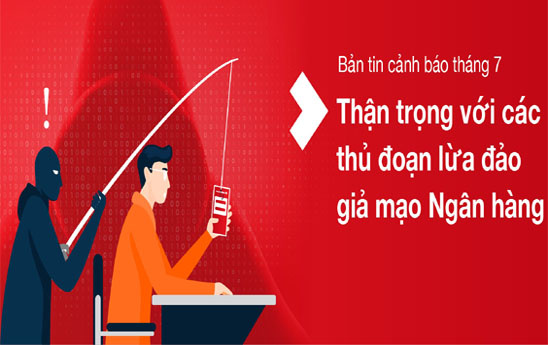 Techcombank cảnh báo các thủ đoạn lừa đảo giả mạo ngân hàng