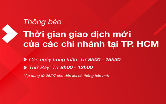 Techcombank thông báo điều chỉnh thời gian giao dịch tại thành phố Hồ Chí Minh
