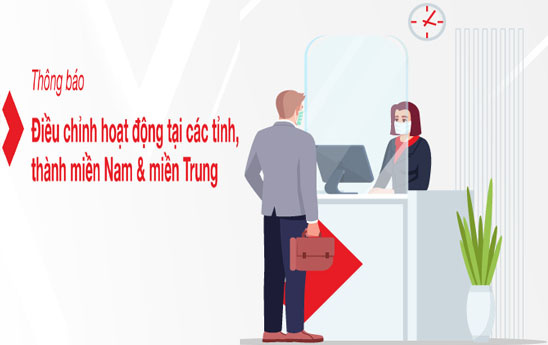 Techcombank thông báo điều chỉnh hoạt động của các chi nhánh, phòng giao dịch tại các tỉnh Nam bộ và miền Trung