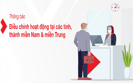 Techcombank thông báo điều chỉnh hoạt động của các chi nhánh, phòng giao dịch tại các tỉnh Nam bộ và miền Trung
