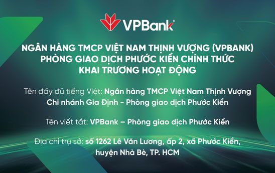 VPBank khai trương Phòng giao dịch Phước Kiển