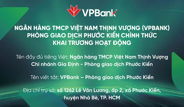 VPBank khai trương Phòng giao dịch Phước Kiển