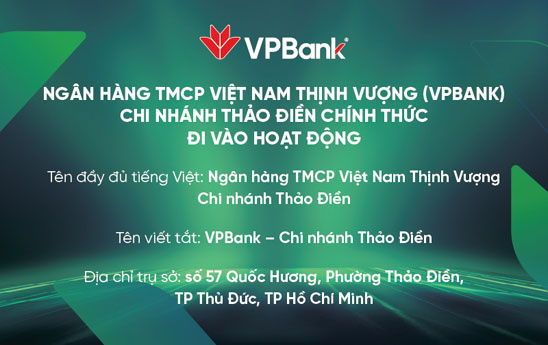 VPBank khai trương chi nhánh Thảo Điền