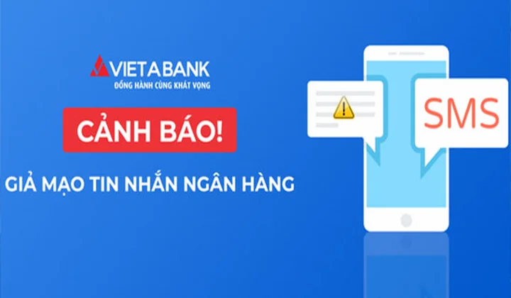 VietABank cảnh báo giả tin nhắn thương hiệu ngân hàng