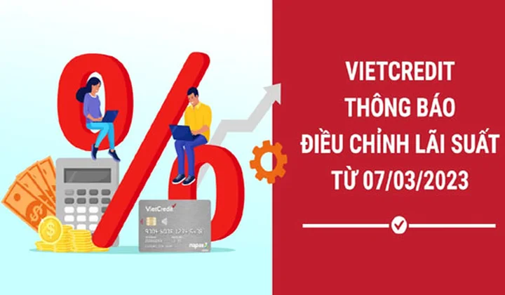 VietCredit điều chỉnh lãi suất