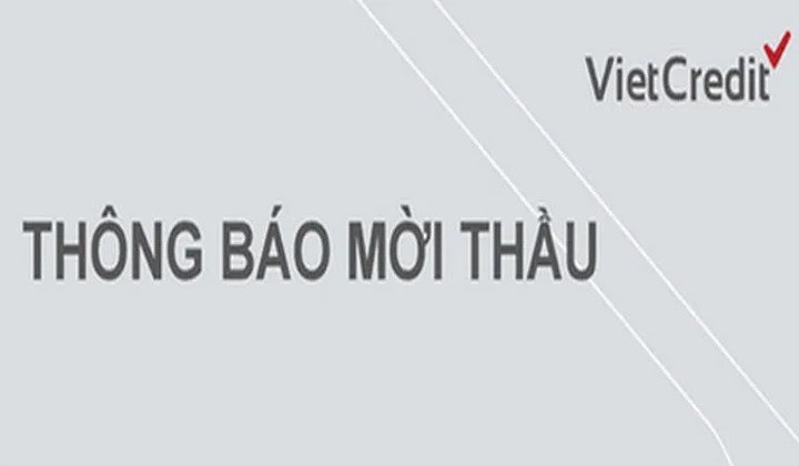 VietCredit thông báo chào thầu Dịch vụ Pháp lý - Tư vấn và Xử lý nợ nhóm khách hàng nợ xấu