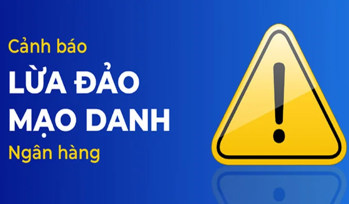 Viet A Bank khuyến cáo khách hàng hãy cảnh giác với chiêu lừa đảo mạo danh ngân hàng