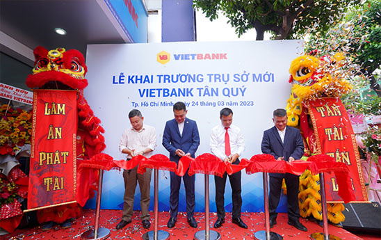 Vietbank Tân Quý chuyển địa điểm và khai trương trụ sở mới