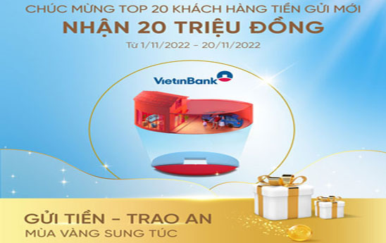 VietinBank chúc mừng 20 khách hàng trúng thưởng đợt 1 chương trình “Gửi tiền trao An - Mùa vàng sung túc”