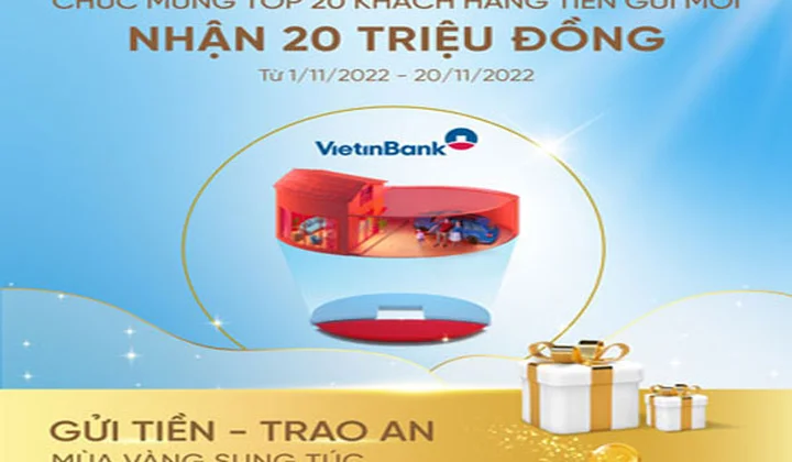 VietinBank chúc mừng 20 khách hàng trúng thưởng đợt 1 chương trình “Gửi tiền trao An - Mùa vàng sung túc”