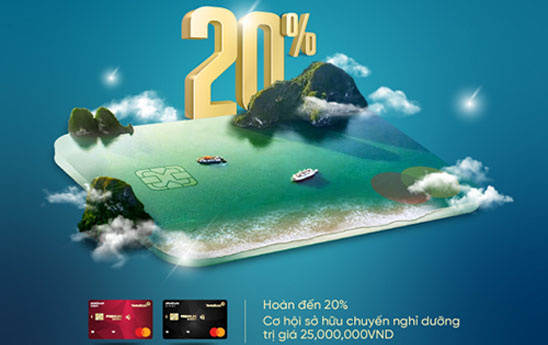 VietinBank mở rộng ưu đãi của chương trình “Mở thẻ ưu tiên - Hoàn tiền 2 triệu”