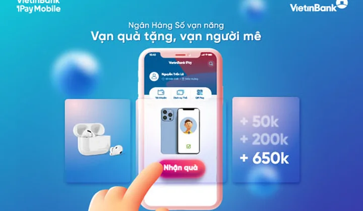 Vietinbank chúc mừng các khách hàng trúng thưởng tuần 2 chương trình “Ngân hàng số vạn năng - Vạn quà tặng, vạn người mê”