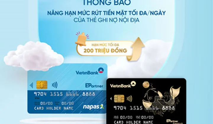 Vietinbank nâng hạn mức rút tiền mặt tại cây ATM