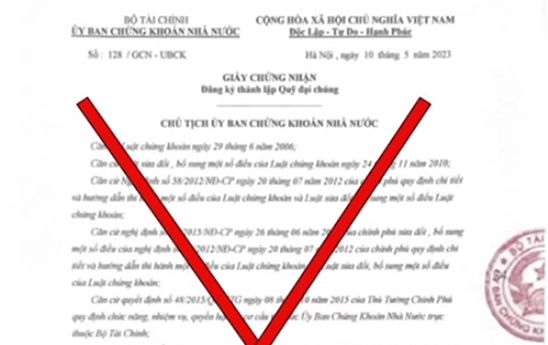 Xuất hiện văn bản giả mạo Ủy ban Chứng khoán Nhà nước về việc đăng ký thành lập quỹ đại chúng