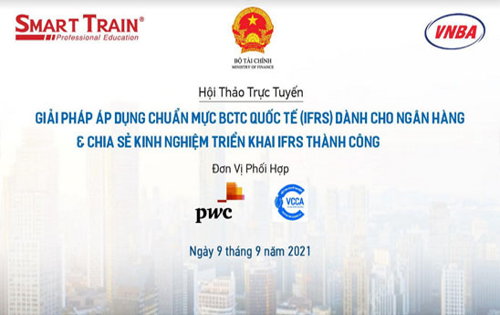 Phối hợp tổ chức Hội thảo về giải pháp áp dụng IFRS dành cho Ngân hàng