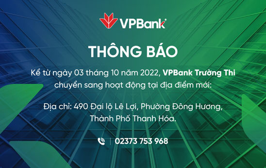 VPBank Trường Thi đổi tên thành VPBank Đông Hương và chuyển địa điểm hoạt động mới
