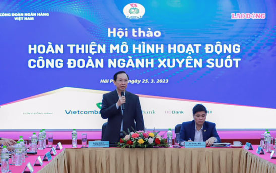 Hoàn thiện mô hình hoạt động công đoàn ngành xuyên suốt