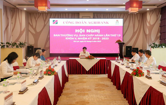 Hội nghị Ban Chấp hành Công đoàn Agribank lần thứ 13 nhiệm kỳ 2018-2023