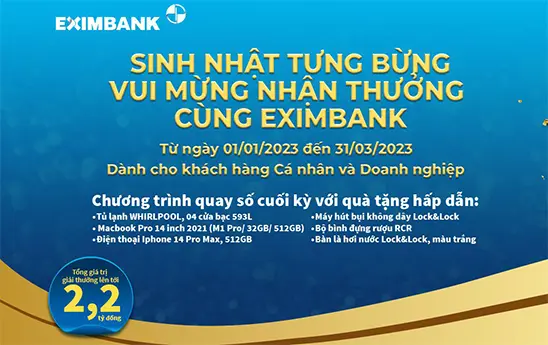“Sinh nhật tưng bừng vui mừng nhận thưởng” cùng Eximbank