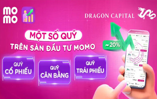 Chứng chỉ quỹ MoMo: Đầu tư dễ dàng - An tâm sinh lợi