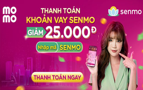 Giảm ngay 25.000đ khi thanh toán khoản vay Senmo qua MoMo