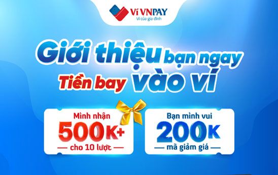 Giới thiệu người dùng ví VNPAY nhận ngay 50.000 đồng/lượt và cơ hội trúng iPhone 12 Pro