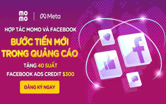 Hợp tác MoMo và Facebook bước tiến mới trong quảng cáo