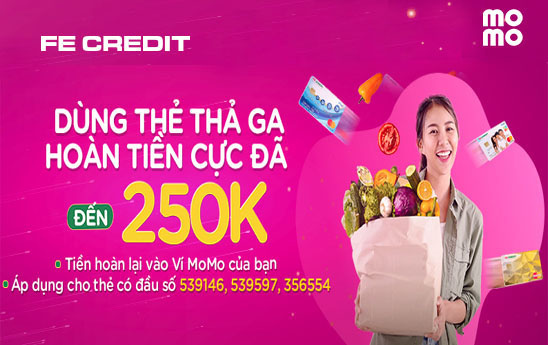 Liên kết thẻ tín dụng quốc tế FE Credit với ví MoMo nhận hoàn tiền