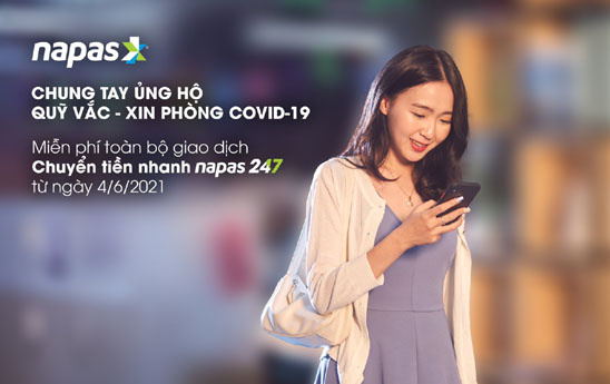 Miễn toàn bộ phí các giao dịch chuyển nhanh NAPAS247