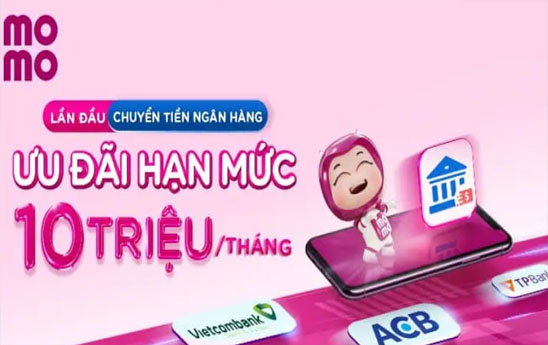 MoMo miễn phí cho khách hàng lần đầu chuyển tiền đến ngân hàng