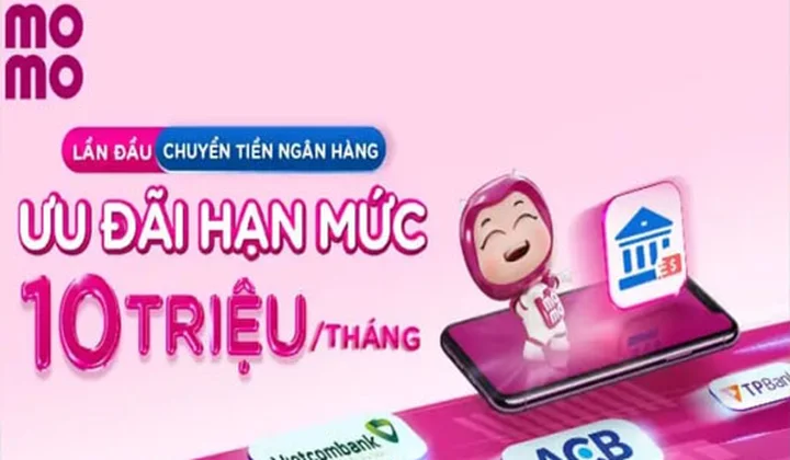 MoMo miễn phí cho khách hàng lần đầu chuyển tiền đến ngân hàng