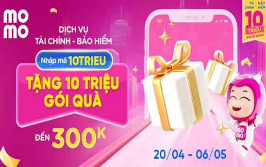 MoMo tặng quà mừng 10 triệu người dùng dịch vụ Tài chính - Bảo hiểm
