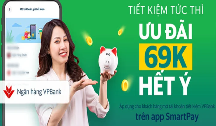 Mở app SmartPay, gửi tiết kiệm ưu đãi 69.000 đồng