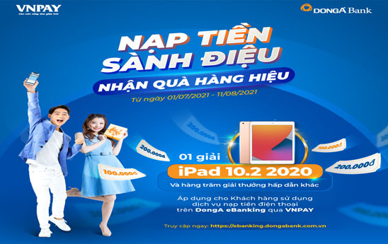 Nạp tiền điện thoại nhanh chóng, ngập tràn ưu đãi cùng DongA eBanking