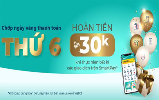 Ngày vàng thanh toán, Thứ 6 hoàn tiền 30K