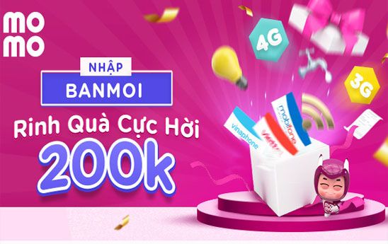 Nhập mã BANMOI - MoMo tặng ngay combo quà 200.000đ cực đã